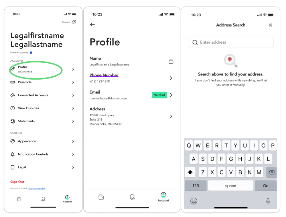 Three mobile app screenshots demonstrating the address update process: the first shows the 'Account' tab with 'Profile' highlighted; the second shows the 'Profile' page with the 'Address' section; the third shows the 'Address Search' screen with a keyboard and search bar.