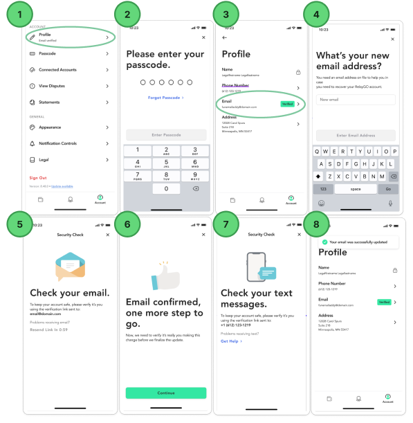 A series of eight numbered mobile app screenshots demonstrating how to update an email address. The steps show navigating to the Account tab, selecting Profile, entering a passcode, tapping the current email, entering a new email address, and completing the verification process via email and text message.