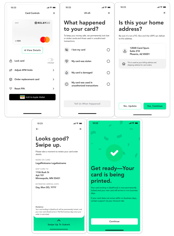 A composite of mobile app screenshots showing the card replacement process. It includes a menu with "Order replacement card" selected, a reason selection screen ("My card was used in unauthorized transactions"), a review screen showing the cardholder's name and shipping address, and a final green confirmation screen with a checkmark stating, "Get ready—Your card is being printed."